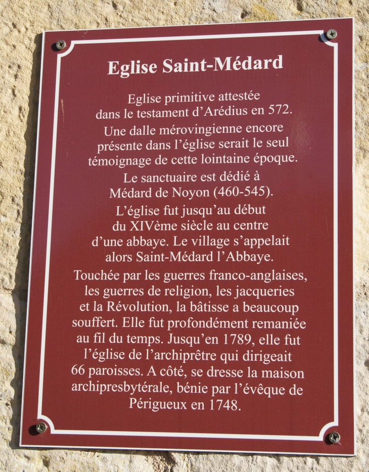 L'Histoire de l'église Saint Médard. - Saint-Médard-d'Excideuil