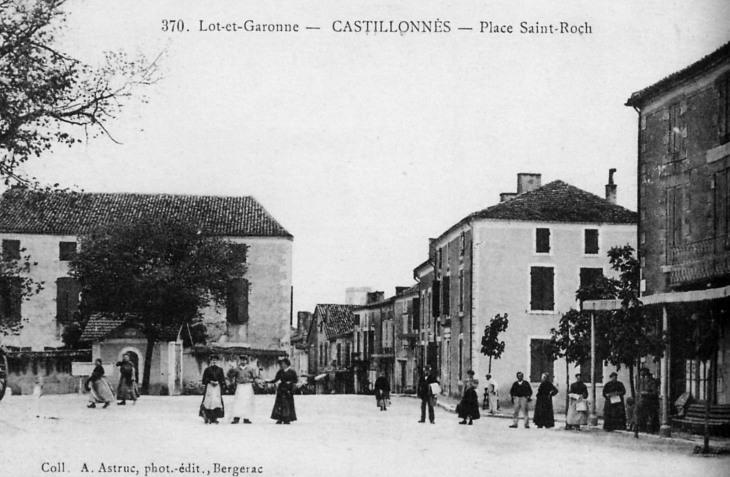 Place Saint-Roch, vers 1912 (carte postale ancienne). - Castillonnès
