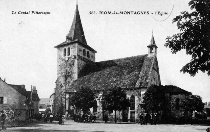 L'église, vers 1908 (carte postale ancienne). - Riom-ès-Montagnes