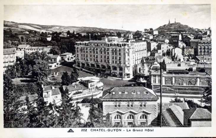 Chatel-Guyon - Le Grand Hôtel, vers 1920 (carte postale ancienne). - Clermont-Ferrand