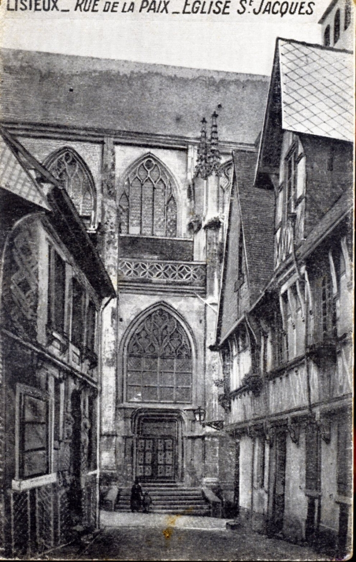 Rue de la Paix - Eglise Saint Jacques - vers-1910-carte-postale-ancienne - Lisieux