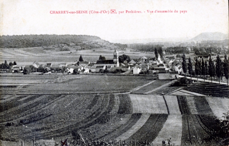 Vue d'ensemble du pays, vers 1917 (carte postale ancienne). - Charrey-sur-Seine