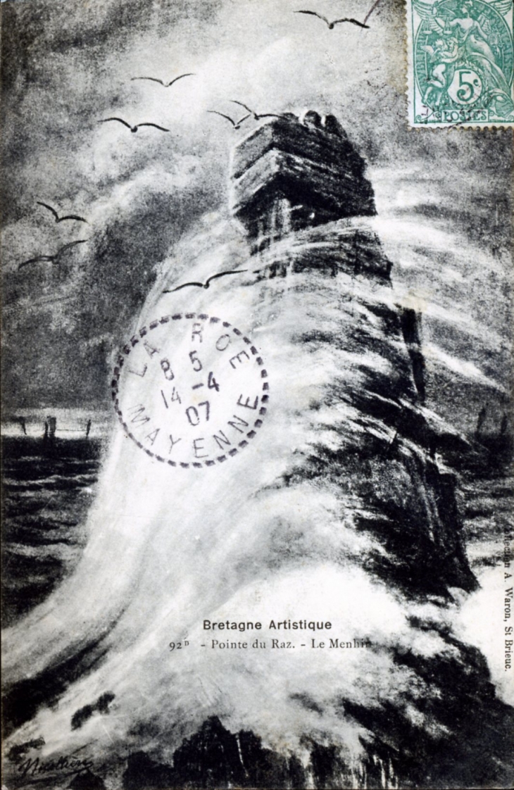 La Pointe du Raz - Le Menfir, vers 1907 (carte postale ancienne). - Plogoff