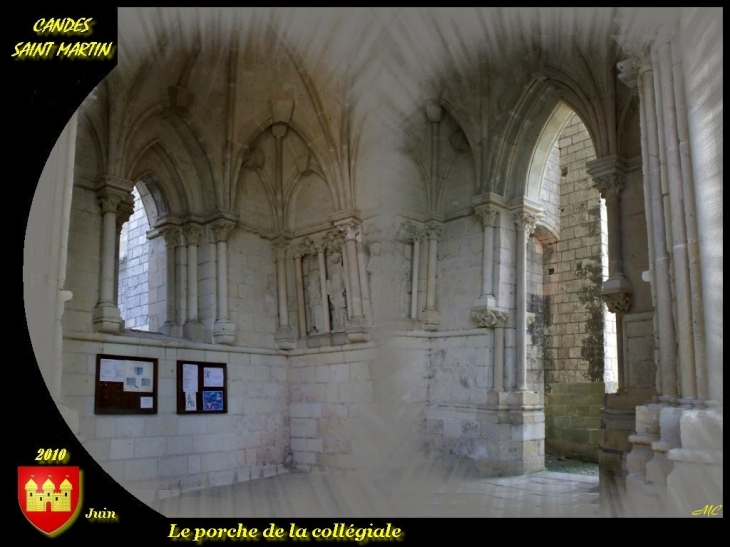 Le porche de la collégiale - Candes-Saint-Martin