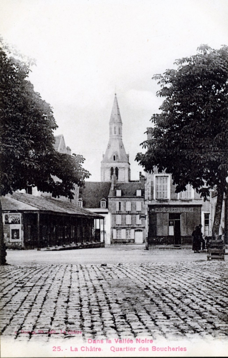Quartier des Boucheries, vers 1920 (carte postale ancienne). - La Châtre