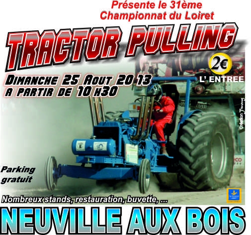 Championnat du loiret de Tractor Pulling - Neuville-aux-Bois