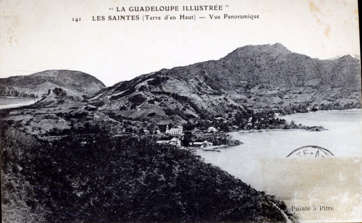 Les Saintes - (Terre d'en Haut) - Vue panorapique, vers 1910 (carte postale ancienne). - Terre-de-Haut