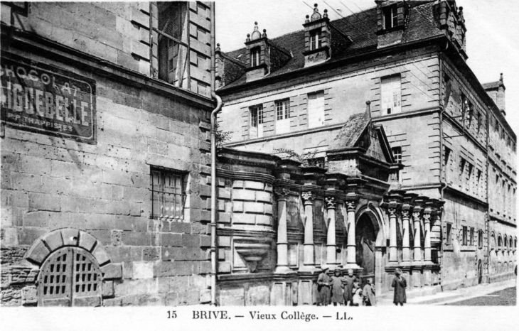 Vieux Collège, vers 1920 (carte postale ancienne). - Brive-la-Gaillarde