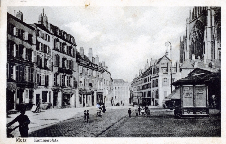 Kammerplaz, vers 1920 (carte postale ancienne). - Metz