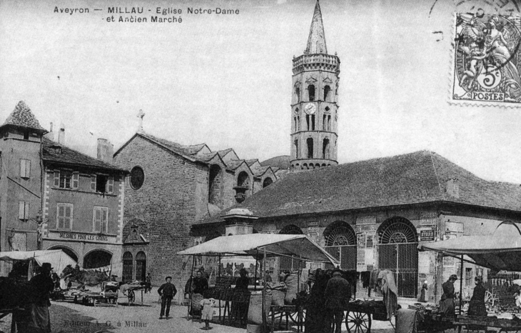 Eglise Notre-Dame et Ancien marché, vers 1905 (carte postale ancienne). - Millau