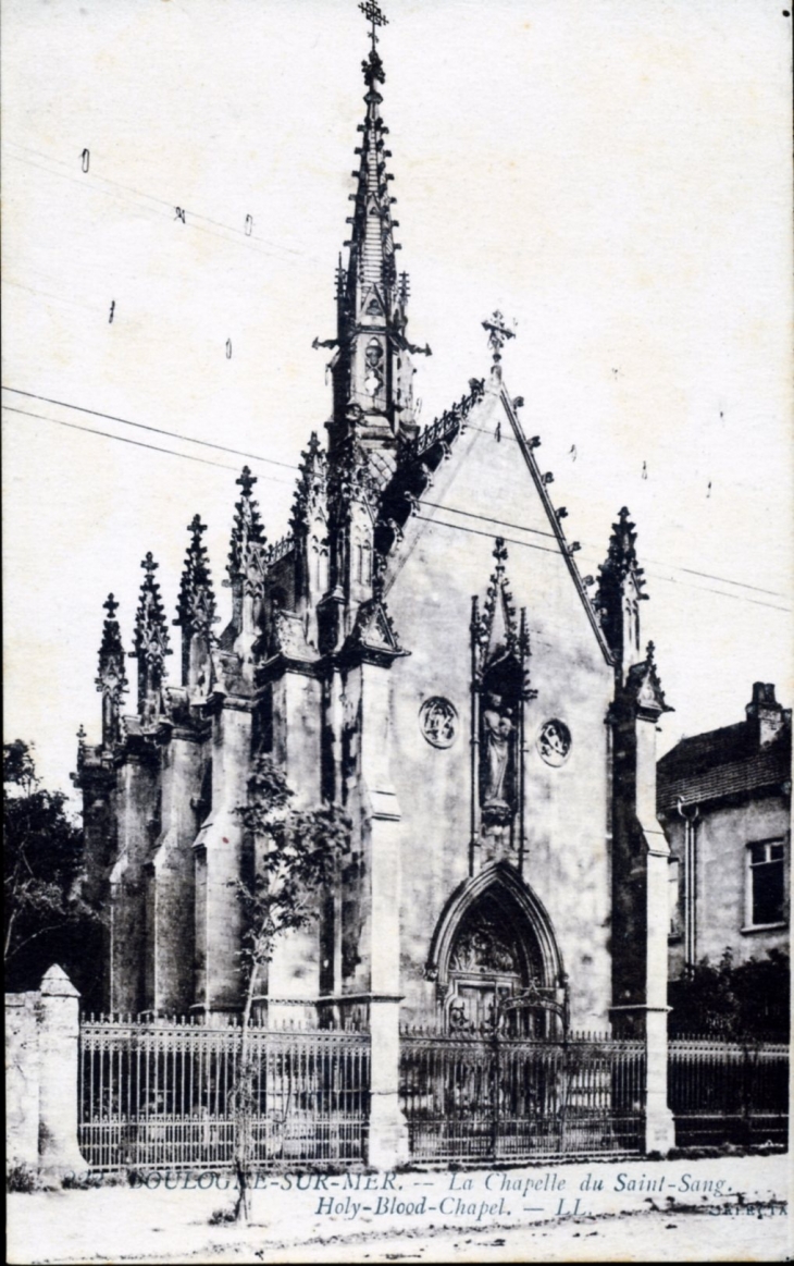 La Chapelle du Saint-sang, vers 1925 (carte postale ancienne). - Boulogne-sur-Mer
