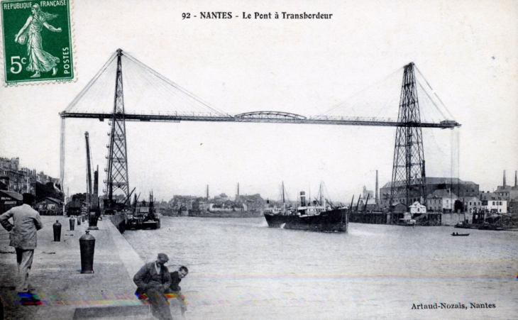 Le Pont Transbordeur, vers 1908 (carte postale ancienne). - Nantes