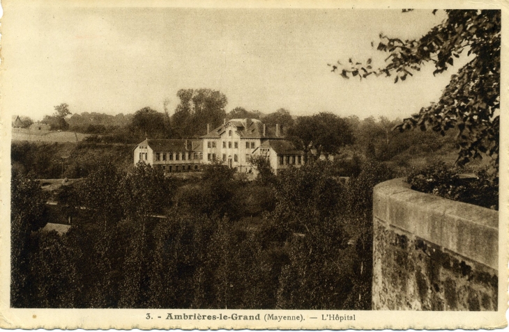 L'Hôpital (carte postale de 1930) - Ambrières-les-Vallées