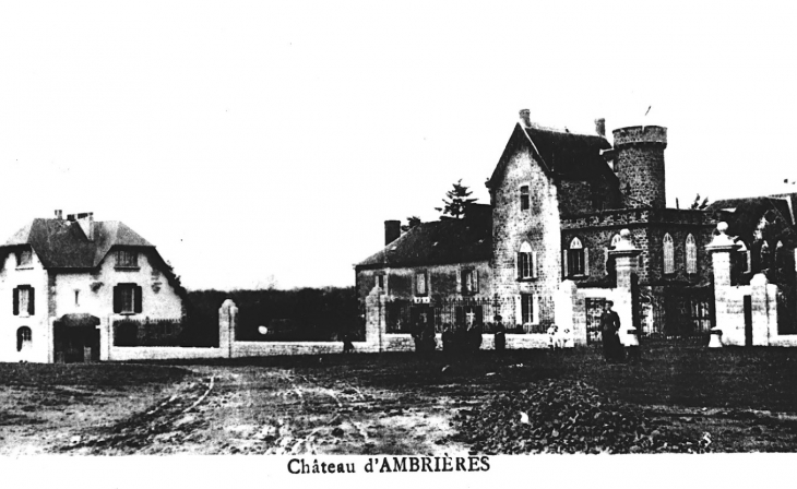 Le Château d'Ambrières (carte postale ancienne). - Ambrières-les-Vallées
