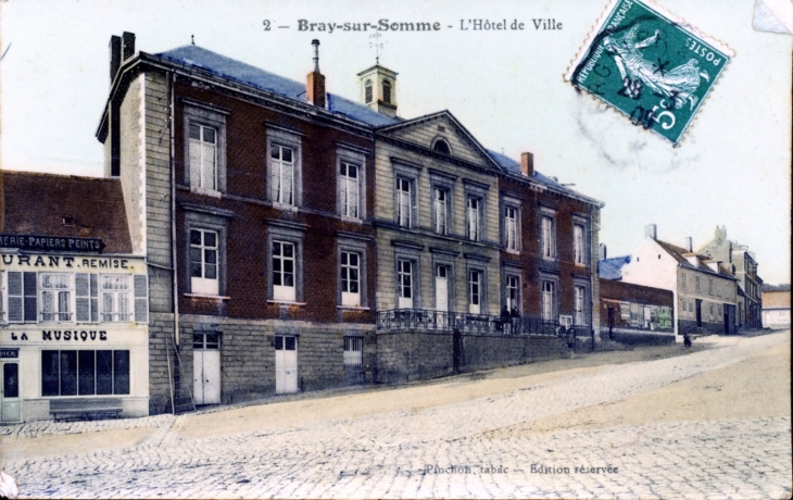 L'Hôtel de ville, vers 1909 (carte postale ancienne). - Bray-sur-Somme
