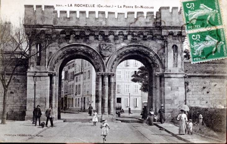 La Porte Saint Nicolas, vers 1913 (carte postale ancienne). - La Rochelle