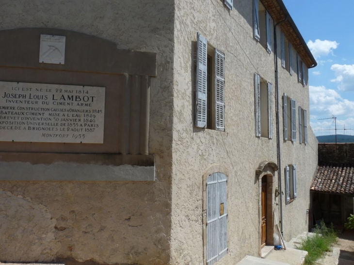 La maison natale de Joseph Louis Lambot(inventeur du ciment armé) - Montfort-sur-Argens