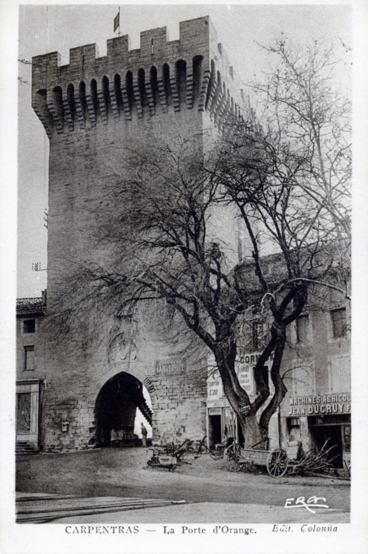La Porte d'Orange, vers 1930 (carte postale ancienne). - Carpentras