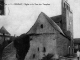 L'église et la Tour des Templiers, vers 1910 (carte postale ancienne).
