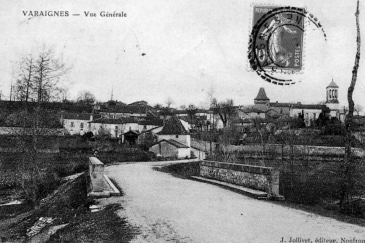 Vue générale, vers 1905 (carte postale ancienne). - Varaignes