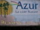 Photo précédente de Azur Panneau de bienvenue sur Azur