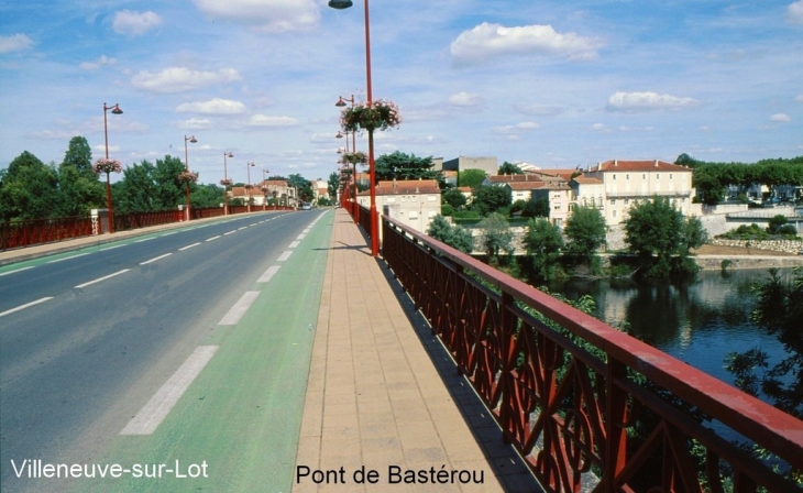 Pont de Basterou - Villeneuve-sur-Lot