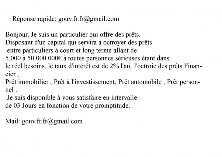   Offre de Pret Sérieux et Rapide 24H;72h;2,9%,particulier.ch particulier.fr bonsitee@gmail.com  particulier.BE info.paris FRANCE ;SUISSE ; BELGIQUE 3j/72H Offre de Prêt Entre Particulier  urgent banque europe Belgique ,Belgique.be;europe suisse, suisse.c - Andelat