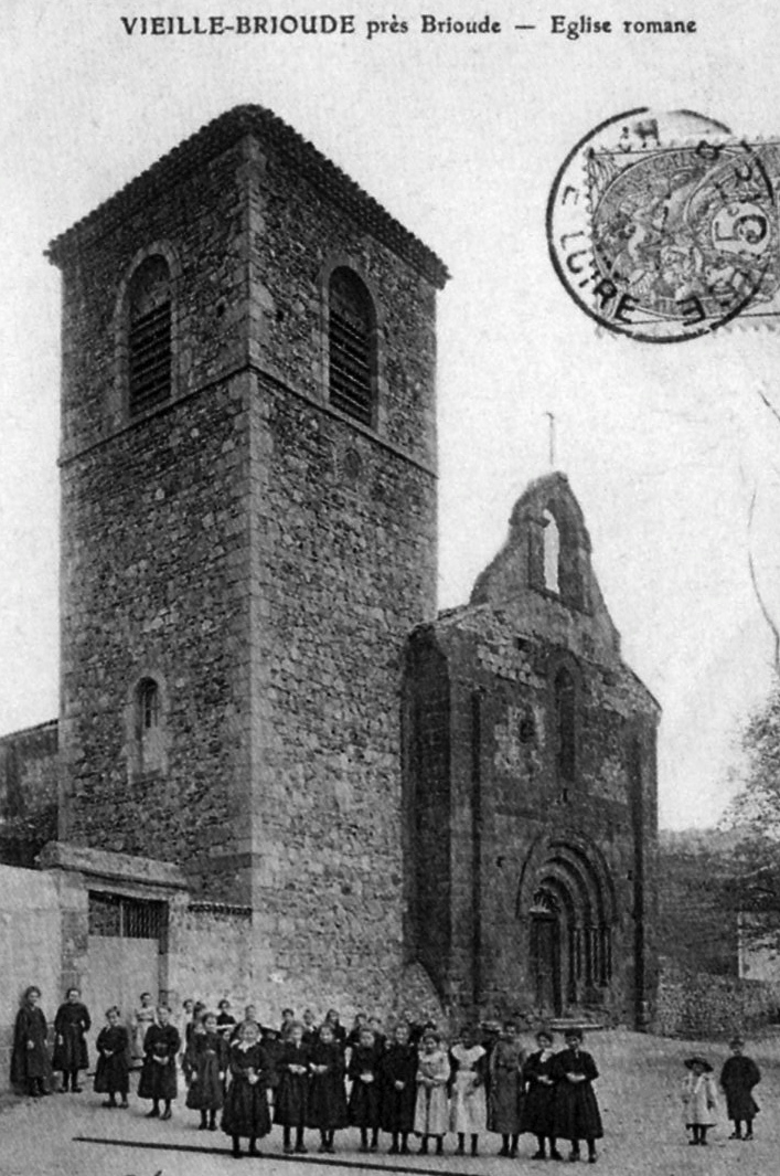 L'église romane, vers 1901 (carte postale ancienne). - Vieille-Brioude