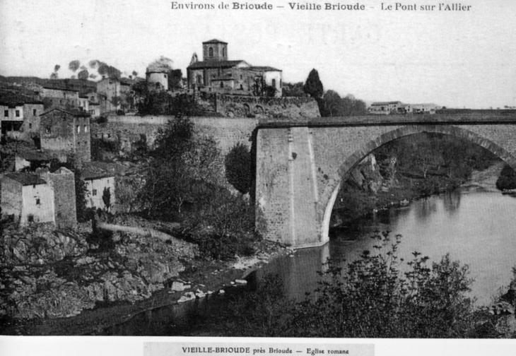 Le pont sur l'Allier, vers 1912 (carte postale ancienne). - Vieille-Brioude