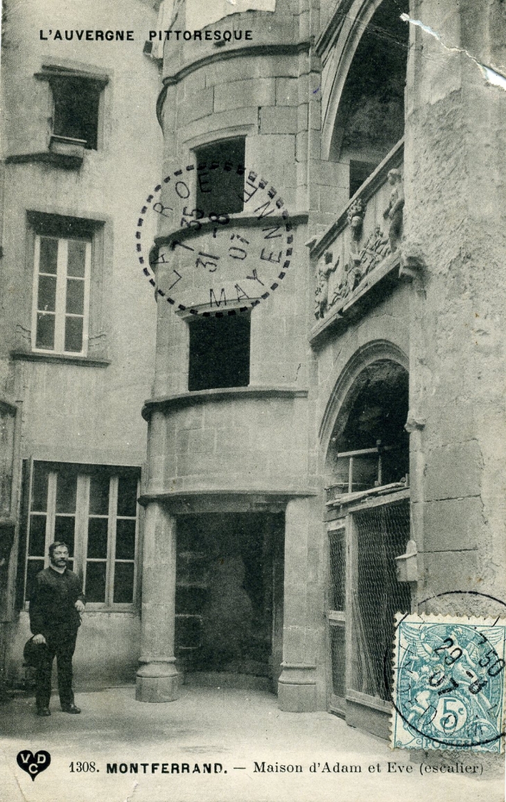 Monferrant - Maison d'Adam et Eve (escalier) (carte postale de 1907) - Clermont-Ferrand