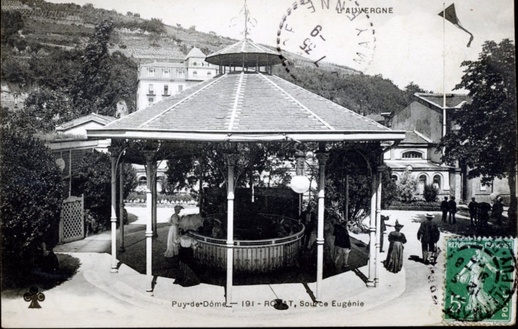 Source Eugénie, vers 1907 (carte postale ancienne). - Royat
