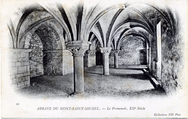 Le Promenoir, XIIe siècle, vers 1910 (carte postale ancienne). - Le Mont-Saint-Michel