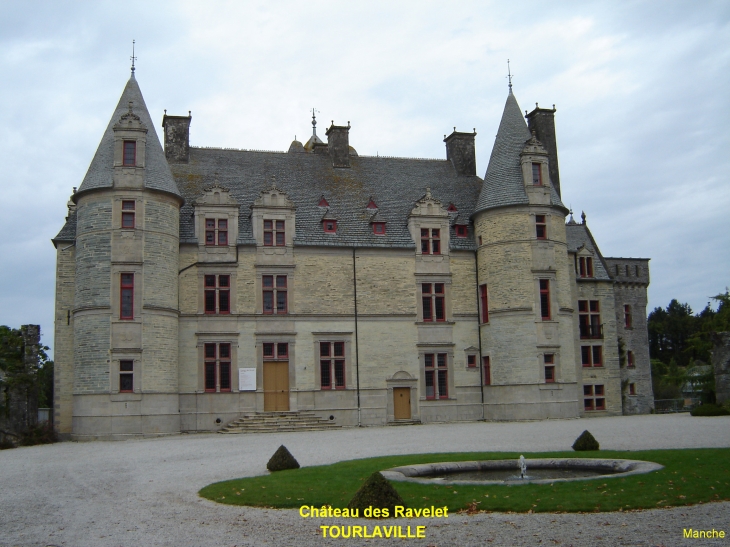 Château des Ravelet - Tourlaville