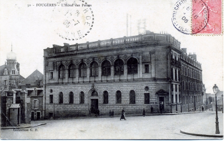 L'Hôtel des Postes, vers1905 (carte postale ancienne). - Fougères