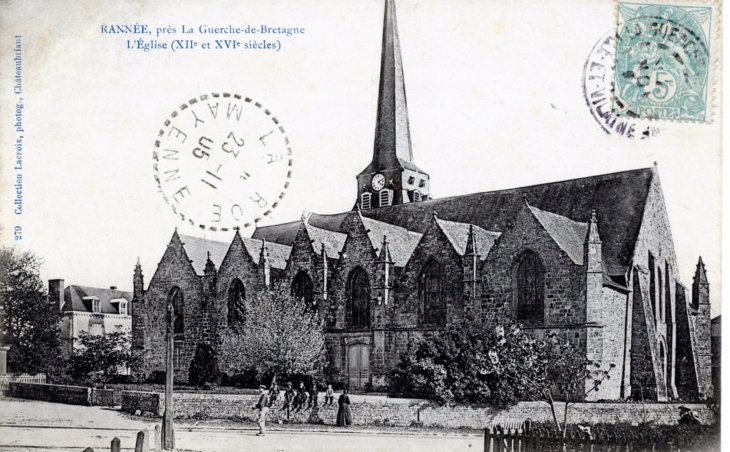 L'église (XIIe et XVIe siècles), vers 1905 (carte postale ancienne). - Rannée