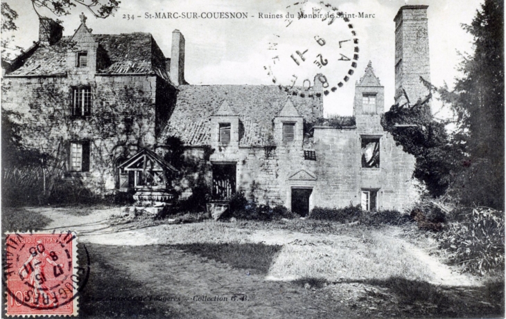 Ruinees du Manoir de Saint Marc, vers 1905 (carte postale ancienne). - Saint-Marc-sur-Couesnon