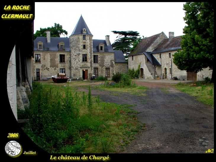 Château de Chargé - La Roche-Clermault