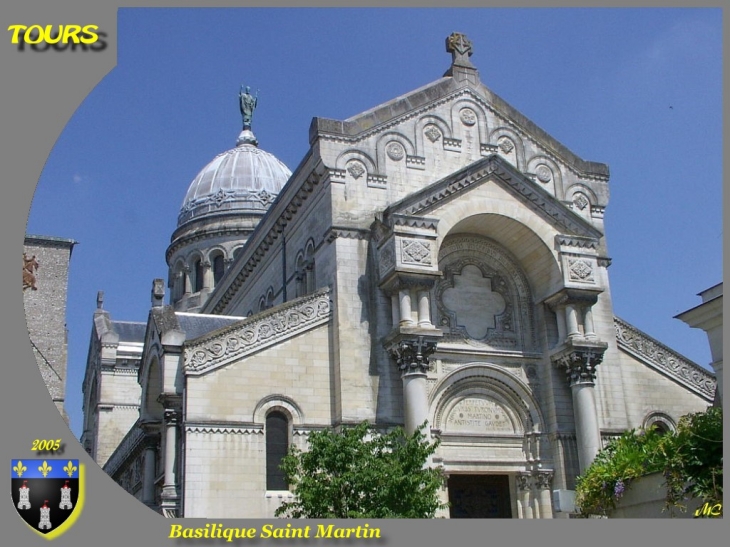 Basilique Saint Martin - Tours