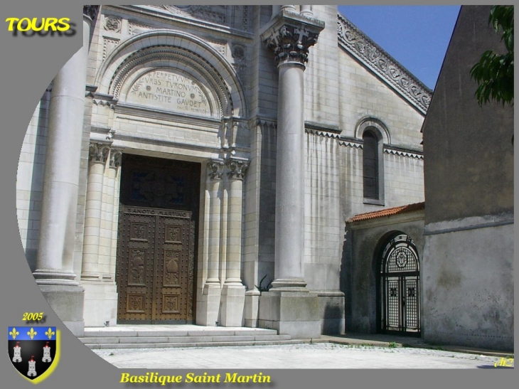 Basilique Saint Martin - Tours