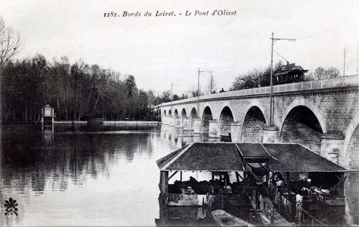 Bords du Loiret - Le Pont, vers 1905 (carte postale ancienne). - Olivet
