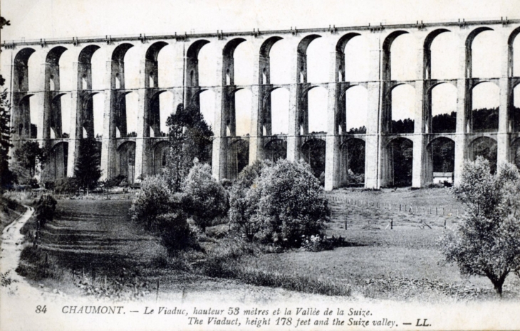 Le Viaduc, hauteur 53 mètres et la vallée de la Suize, vers 1919 (carte postale ancienne). - Chaumont