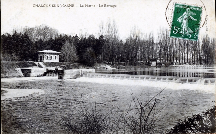 La Marne - Le Barrage, vers 1909 (carte postale ancienne). - Châlons-en-Champagne