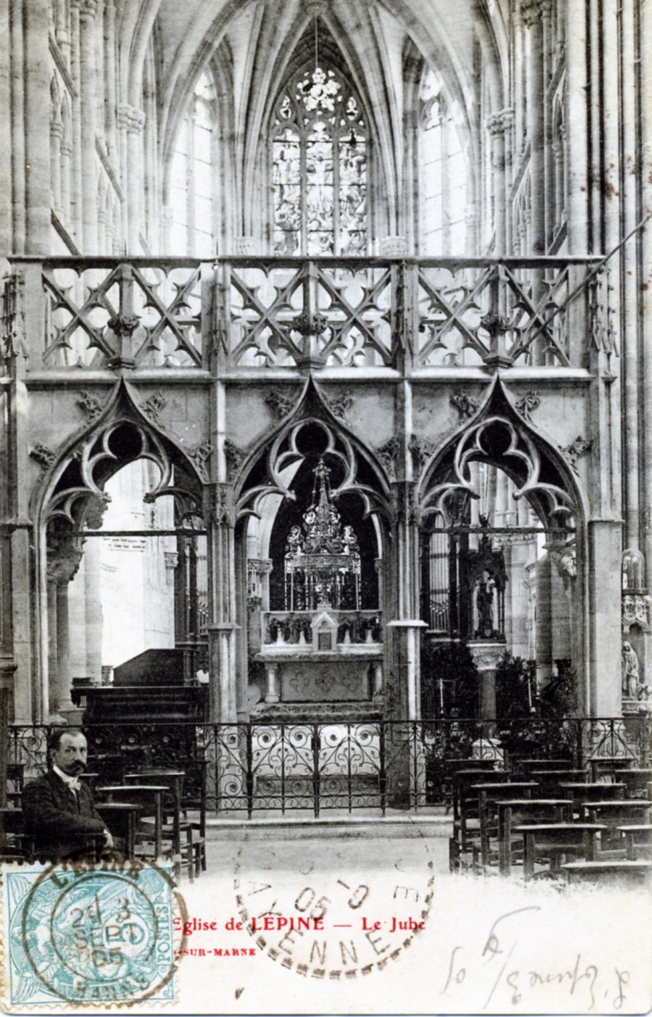 Eglise de Lepine - Le Jube, vers 1905 (carte postale ancienne). - L'Épine