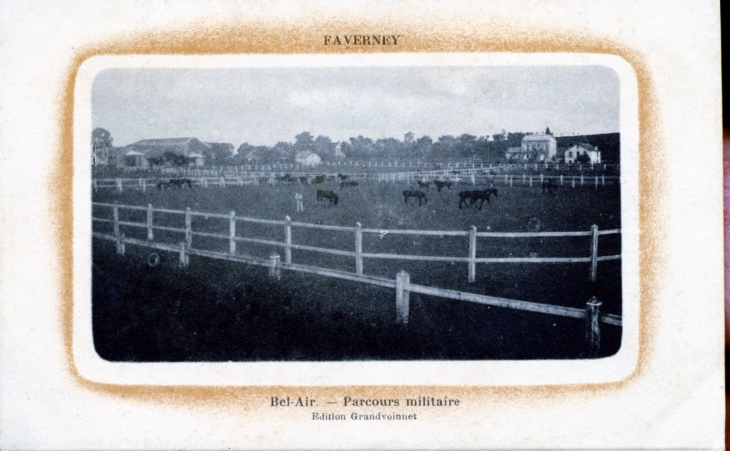 Bel-Air - Parcours Militaire, vers 1920 (carte postale ancienne). - Faverney