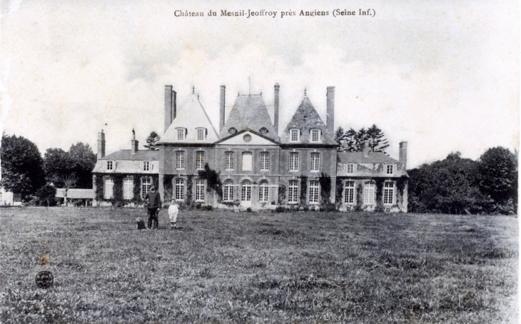 Château du Mesnil-Jeoffroy, vers 1910 (carte postale ancienne). - Angiens