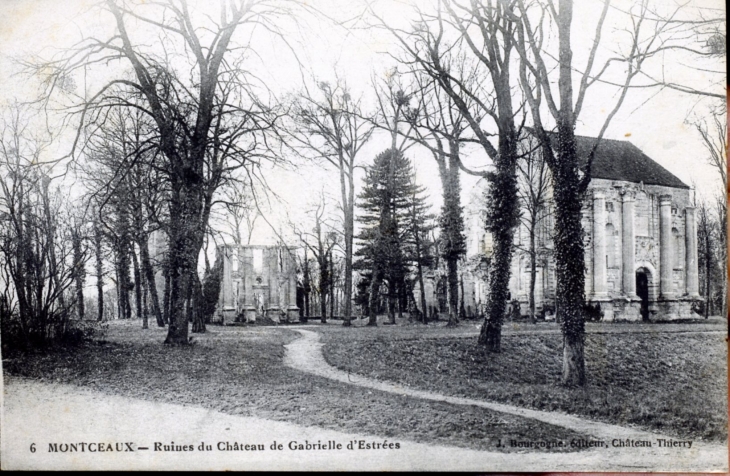 Ruines du château de Gabrielle d'Estrées, vers 1916 (carte postale ancienne). - Montceaux-lès-Meaux