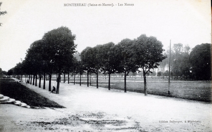 Les Noues, vers 1920 (carte postale ancienne). - Montereau-Fault-Yonne