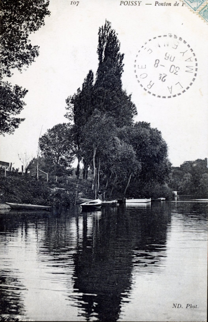 Le Ponton, vers 1905 (carte postale ancienne). - Poissy