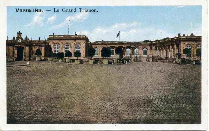 Le Grand Trianon (carte postale de 1910) - Versailles