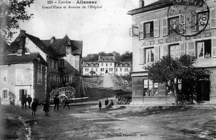 Grand'Place et Avenue de l'HÔpital; vers 1910 (carte postale ancienne). - Allassac